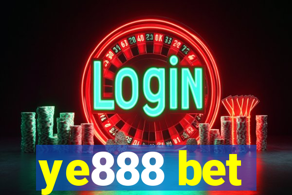 ye888 bet